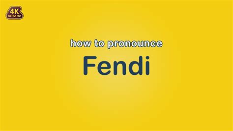 fendi how to pronounce|how to pronounce Fendi sound.